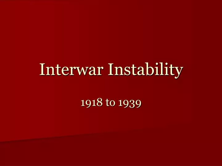 interwar instability