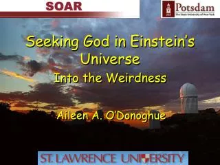 Seeking God in Einstein’s Universe