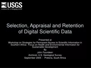 Selection, Appraisal and Retention of Digital Scientific Data