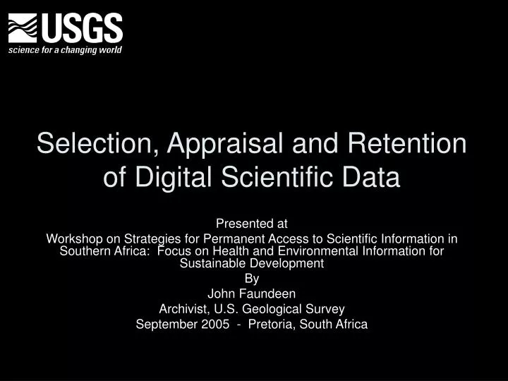 selection appraisal and retention of digital scientific data