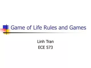 Game of Life Rules and Games