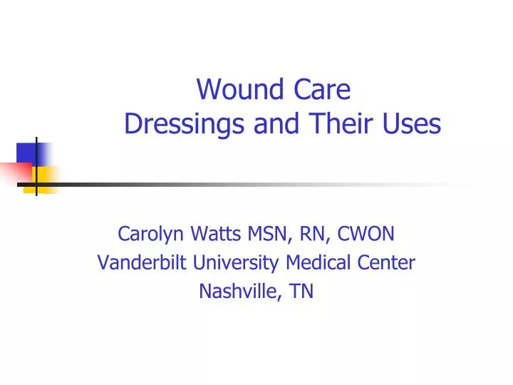 wound care dressings and their uses