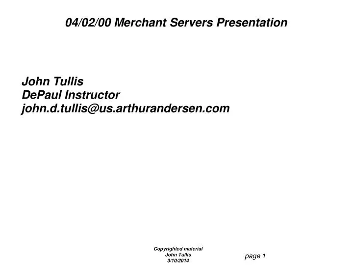 04 02 00 merchant servers presentation