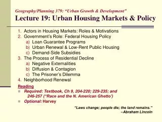 Geography/Planning 379: “Urban Growth &amp; Development” Lecture 19: Urban Housing Markets &amp; Policy