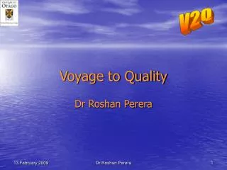 Voyage to Quality