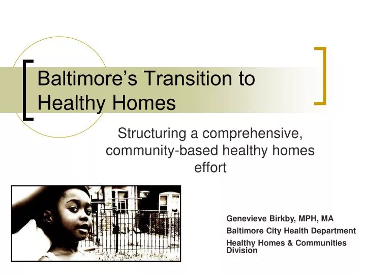 baltimore s transition to healthy homes