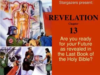Are you ready for your Future as revealed in the Last Book of the Holy Bible?