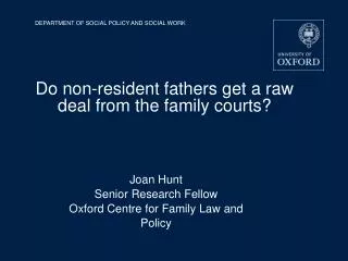 Do non-resident fathers get a raw deal from the family courts?