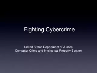 Fighting Cybercrime