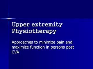 Upper extremity Physiotherapy