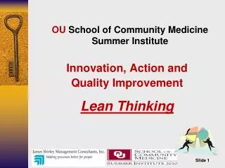 Innovation, Action and Quality Improvement Lean Thinking