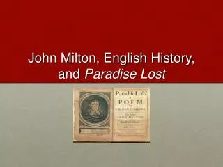 John Milton, English History, and Paradise Lost