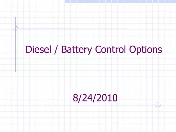 diesel battery control options