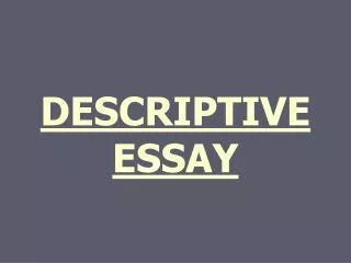 descriptive essay topics for