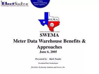SWEMA Meter Data Warehouse Benefits &amp; Approaches