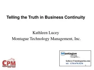Telling the Truth in Business Continuity