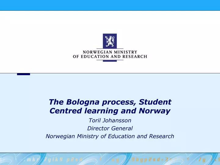 the bologna process student centred learning and norway