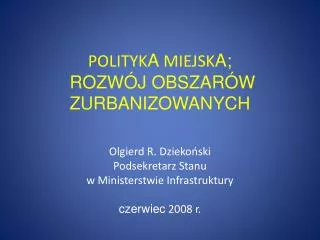 polityk a miejsk a rozw j obszar w zurbanizowanych