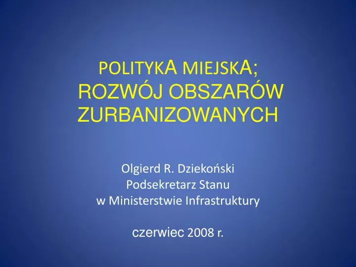 polityk a miejsk a rozw j obszar w zurbanizowanych