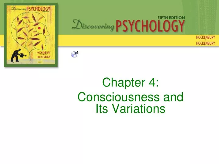 chapter 4 consciousness and its variations