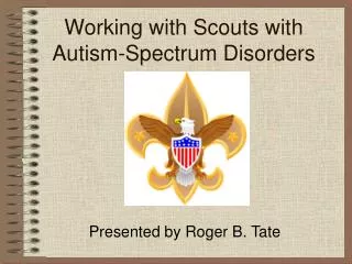 Working with Scouts with Autism-Spectrum Disorders