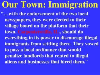 Our Town: Immigration