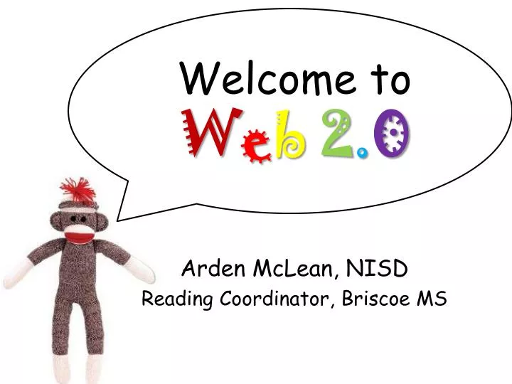 welcome to w e b 2 0