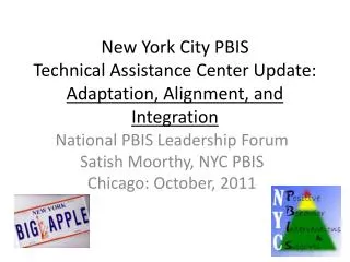 New York City PBIS Technical Assistance Center Update: Adaptation, Alignment, and Integration