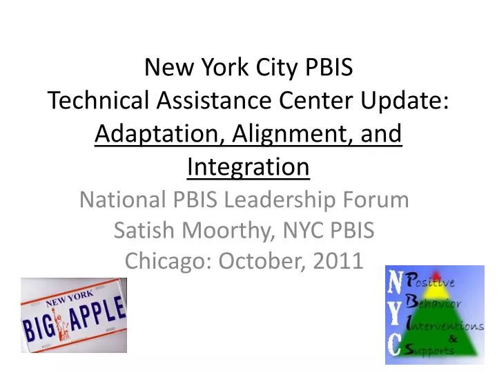 new york city pbis technical assistance center update adaptation alignment and integration
