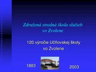 Združená stredná škola služieb vo Zvolene