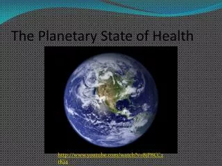 The Planetary State of Health