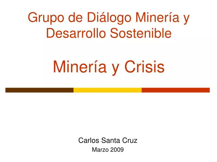 grupo de di logo miner a y desarrollo sostenible miner a y crisis