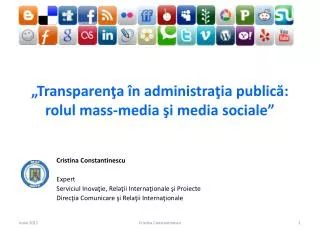 „Transparenţa în administraţia publică: rolul mass-media şi media sociale”