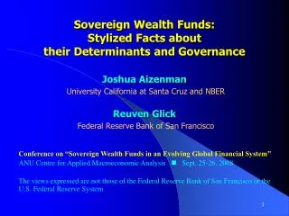Conference on “Sovereign Wealth Funds in an Evolving Global Financial System” ANU Centre for Applied Macroeconomic Anal