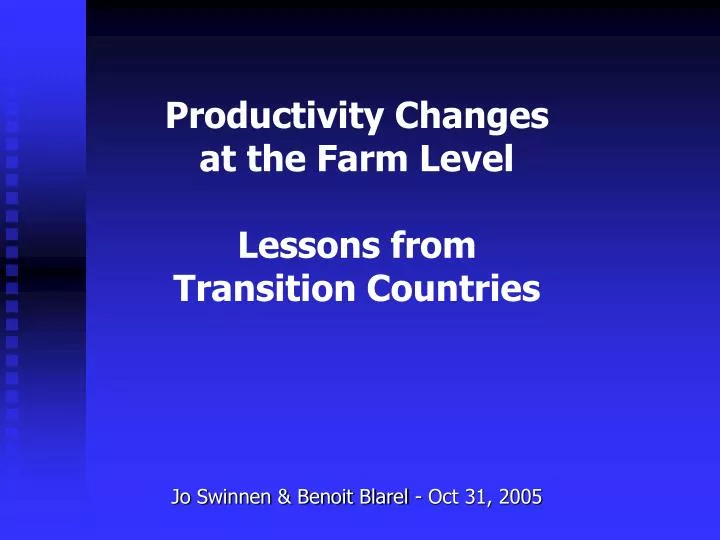 productivity changes at the farm level lessons from transition countries