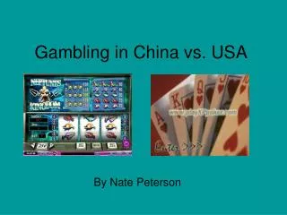 Gambling in China vs. USA