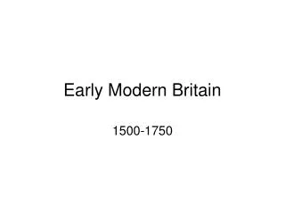 Early Modern Britain