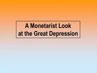 A Monetarist Look at the Great Depression