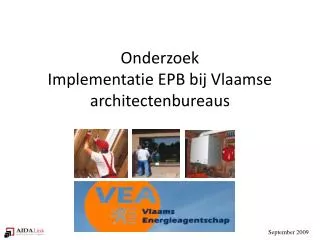 Onderzoek Implementatie EPB bij Vlaamse architectenbureaus
