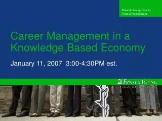 Career Management in a Knowledge Based Economy