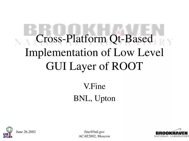 cross platform qt based implementation of low level gui layer of root