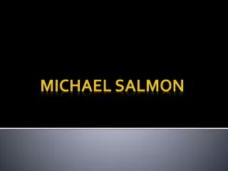 Michael salmon
