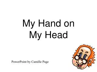 My Hand on My Head