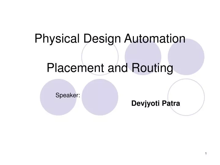physical design automation placement and routing