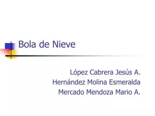 bola de nieve