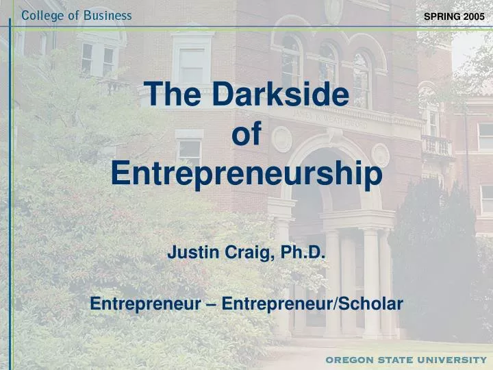 the darkside of entrepreneurship