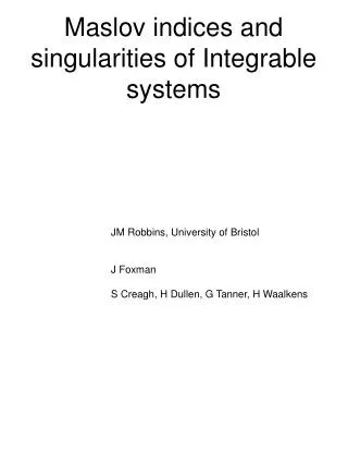 Maslov indices and singularities of Integrable systems