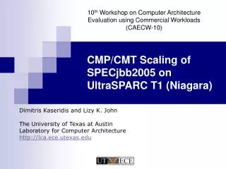 CMP/CMT Scaling of SPECjbb2005 on UltraSPARC T1 (Niagara)