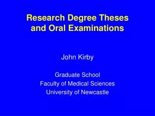 Research Degree Theses and Oral Examinations
