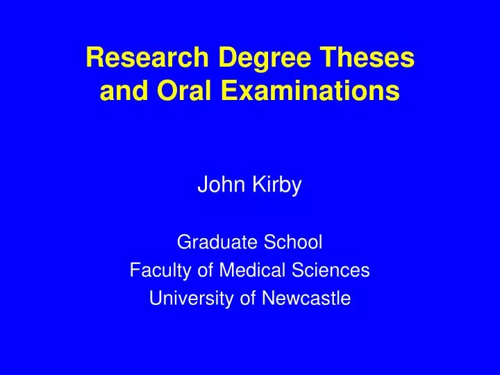 research degree theses and oral examinations